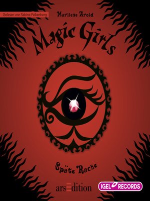 cover image of Magic Girls 6. Späte Rache